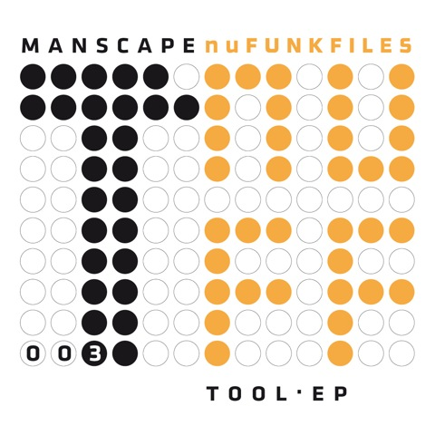Manscape – Tool EP – nuFunkFiles 003