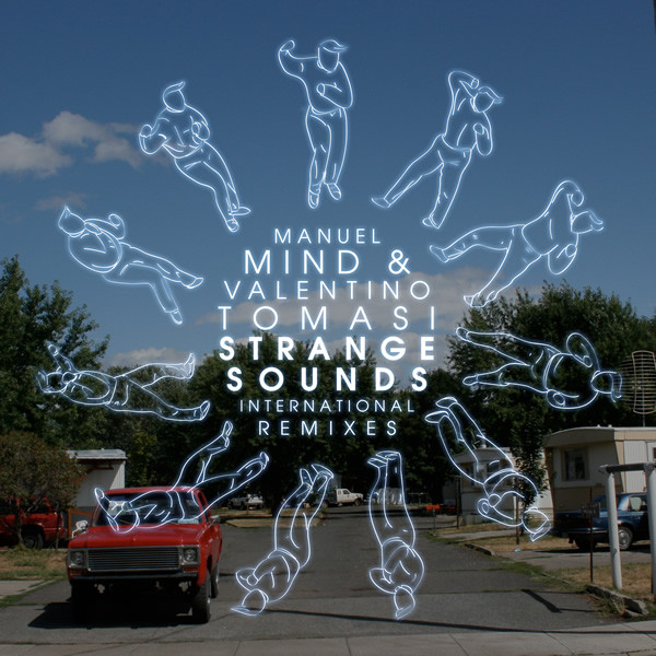 Manuel Mind & Valentino Tomasi – Strange Sounds (Mijk van Dijk Remix)