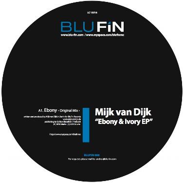 Mijk van Dijk – Ebony & Ivory EP – BluFin