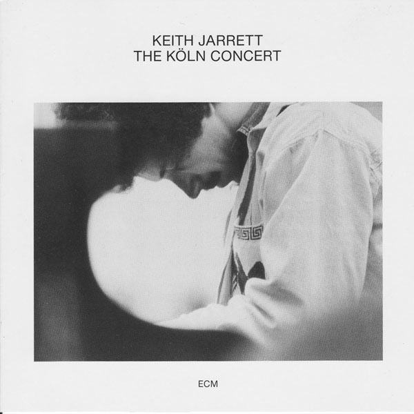 Sunday Music: The Köln Concert by Keith Jarrett