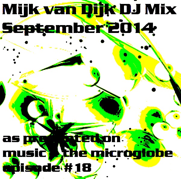 Mijk van Dijk DJ Mix September 2014