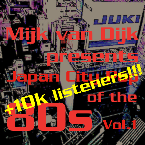 10k listeners for my Japan City Pop Mix