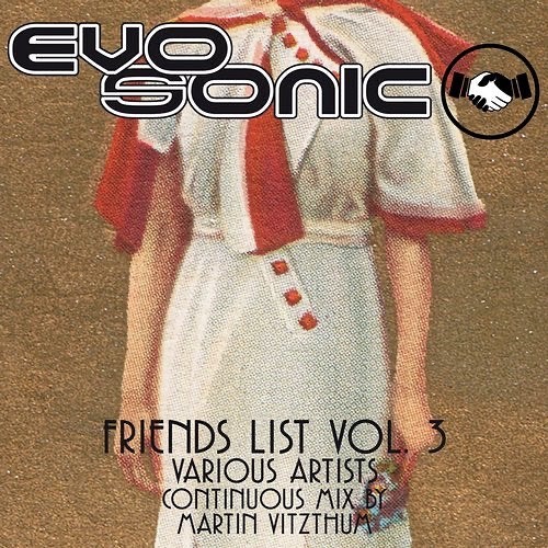 Friends List Vol.3 Compilation
#evosonic just released a new compilation of …