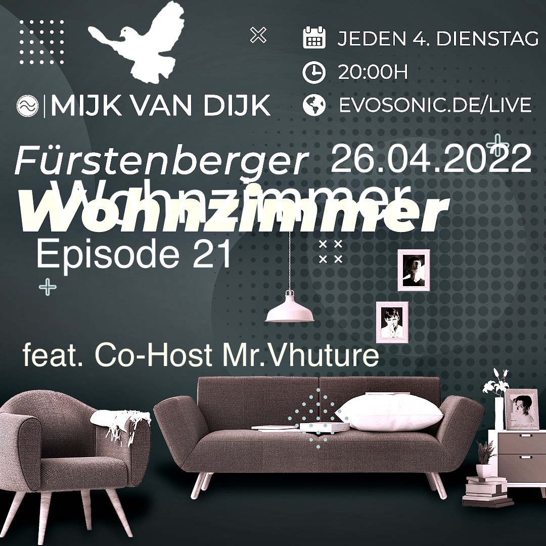 Tonite tonite: Mijk van Dijk presents “Fürstenberger Wohnzimmer” #live on …