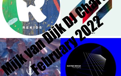 Mijk van Dijk DJ Charts February 2022