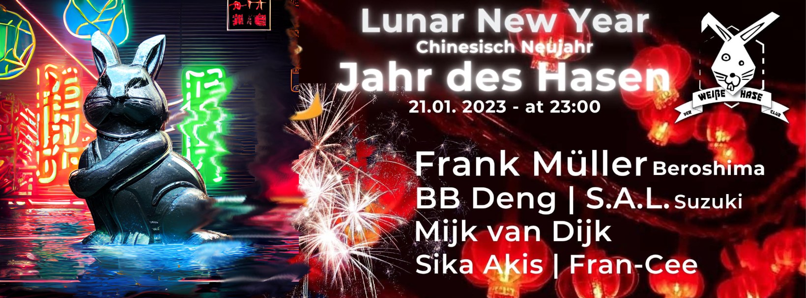 Chinese Year of The Rabbit at Der Weiße Hase with DJs Frank Muller aka …
