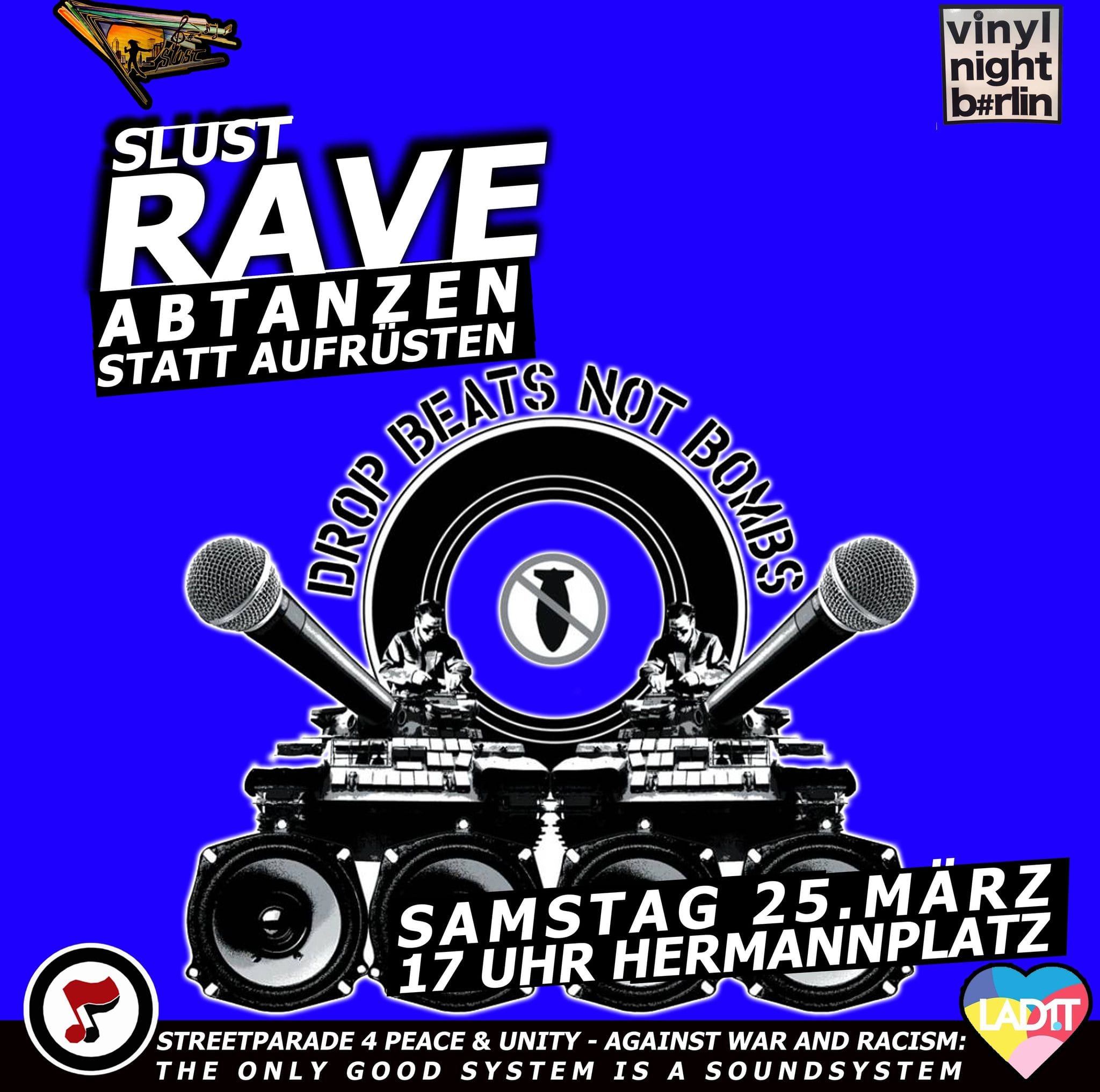 Peace 4 All! Streetparade 4 Peace & Unity – Against War and Racism!