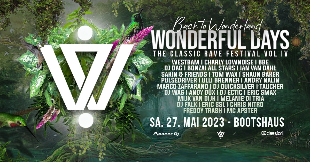 Amazing lineup at Wonderful Days – The Classic Rave Festival at Bootshaus …