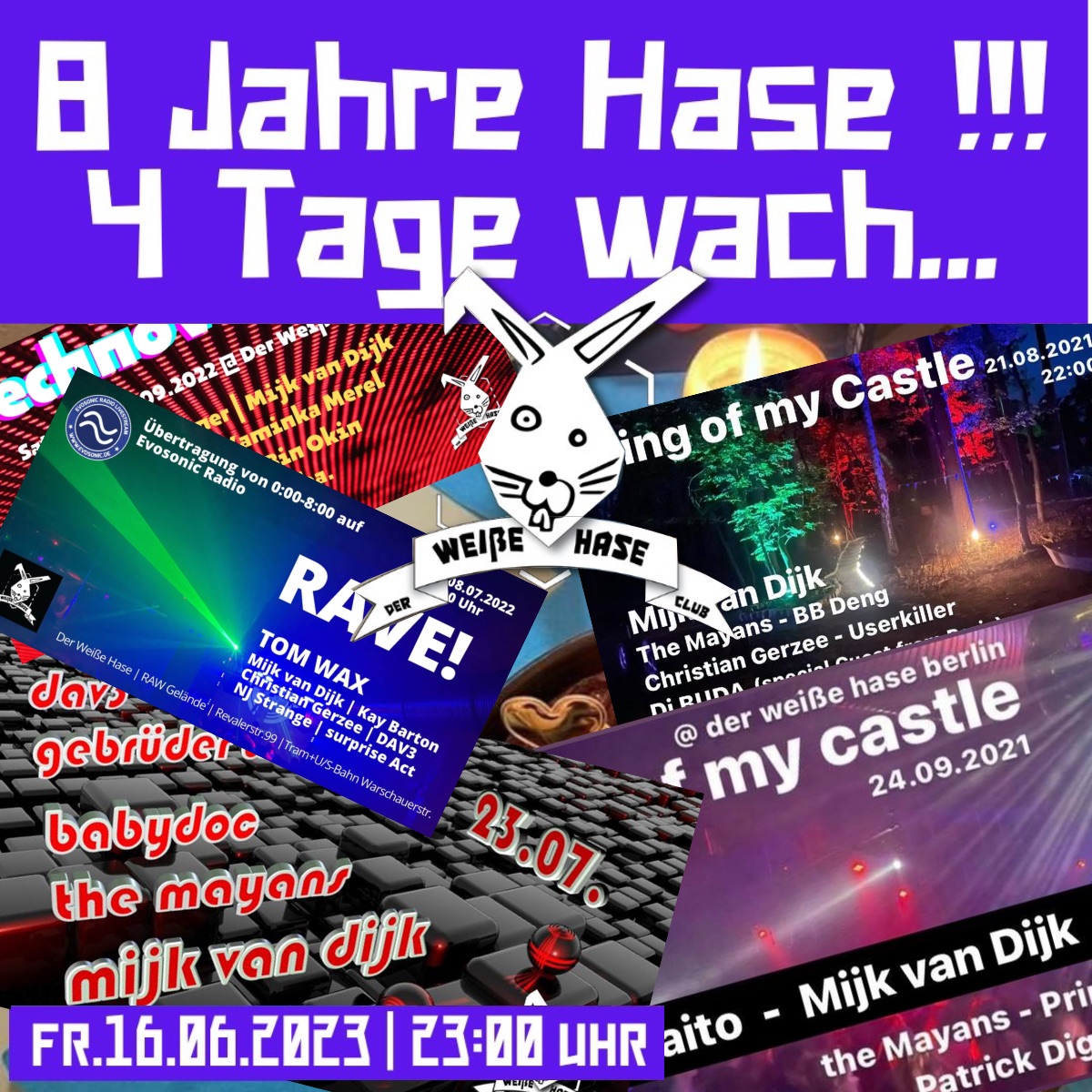 For my 8 Jahre Hase Set, I’m gonna play bangers from the last 8 years.