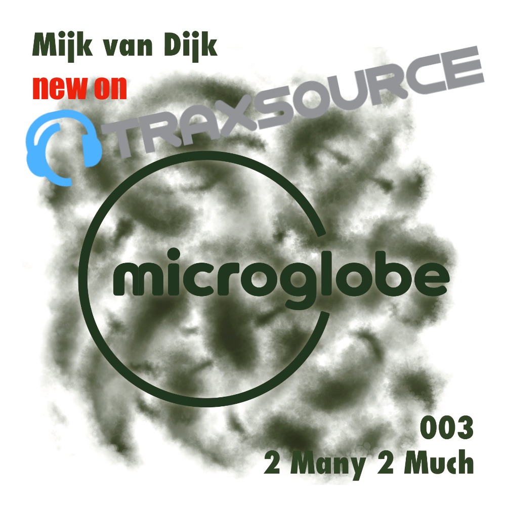 Out now on @Traxsource : Mijk van Dijk – 2 Many 2 Much EP