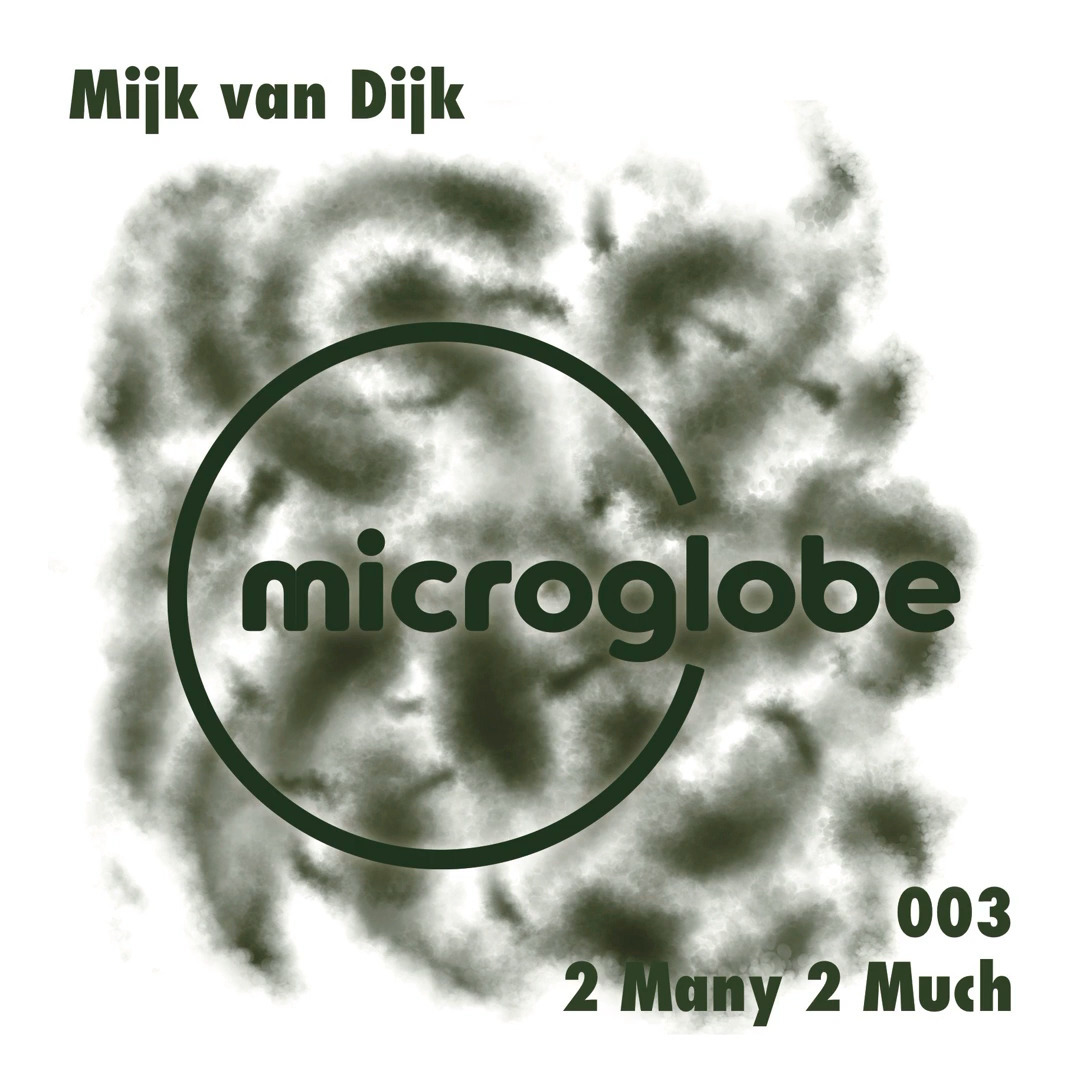 Mijk van Dijk – Alone – microglobe 003