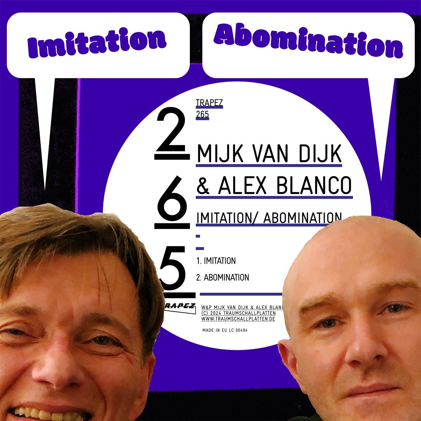 Mijk van Dijk & Alex Blanco – Imitation/ Abomination EP – Trapez 265