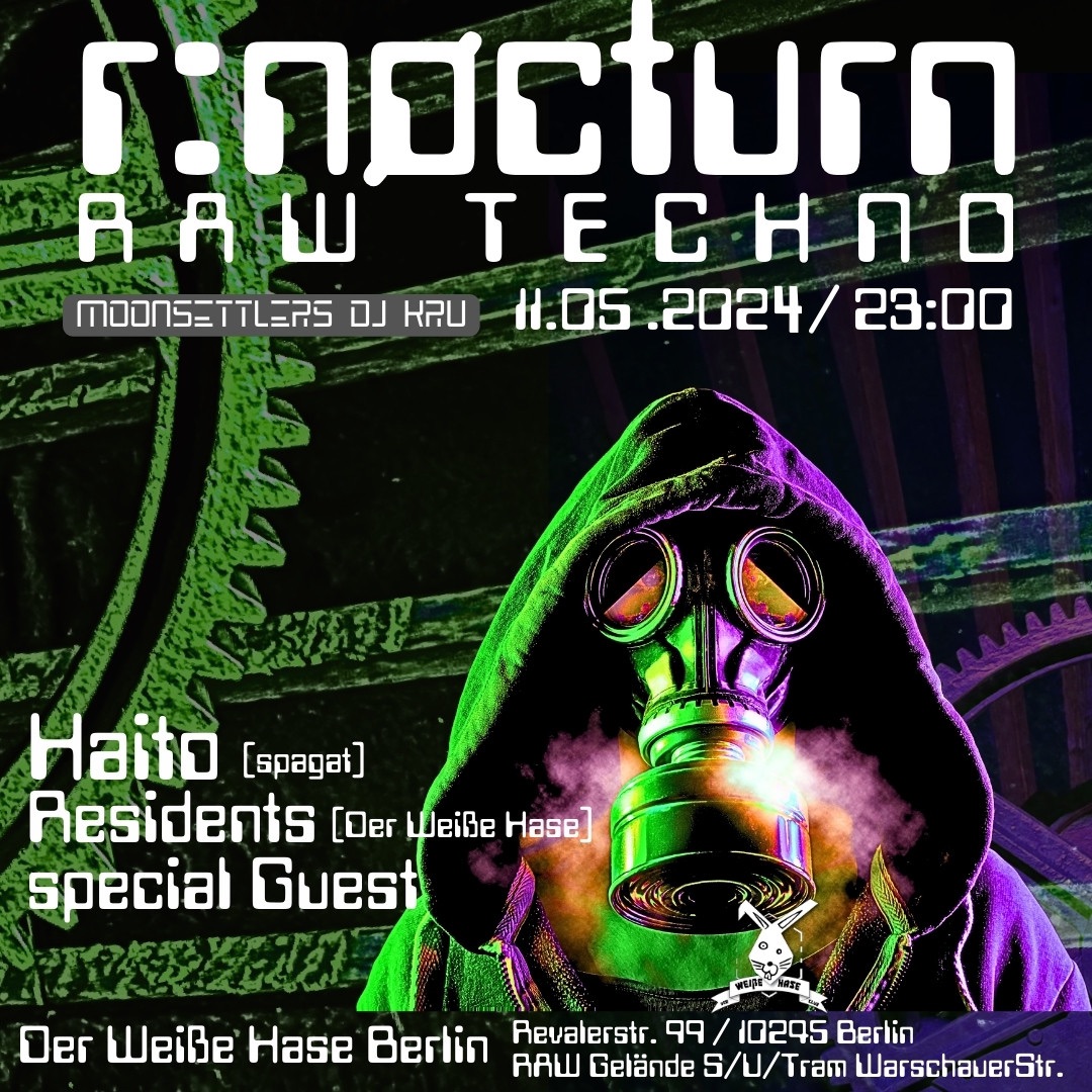 Let’s get RAW at @der_weisse_hase_berlin  on Saturday, with @haito , Milk & …